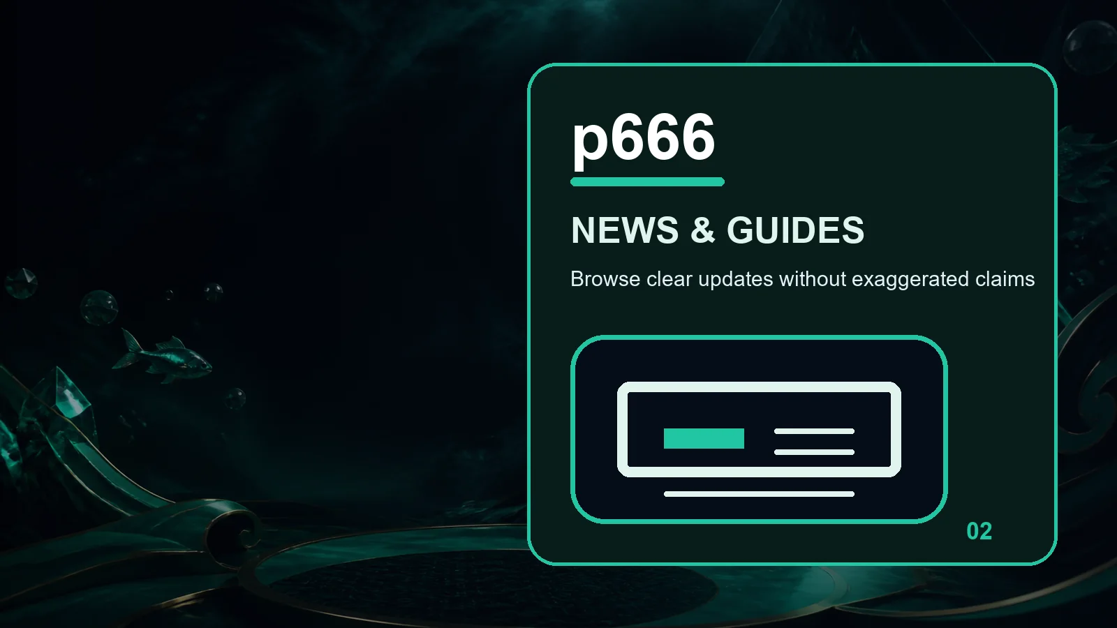 p666 news full-width visual guide 2